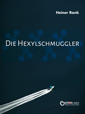cover image of Die Hexylschmuggler